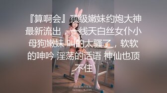 李公子密探上门操极品美臀小姐姐性格吊带口活一流,扛起双腿就草,超近距离视角后入猛顶