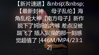 【精品泄密】大長腿清純妹子日常啪啪誘惑私拍福利 大神『精主TV』調教變成小母狗 清純與風騷並存絕對爽歪歪 原版高清