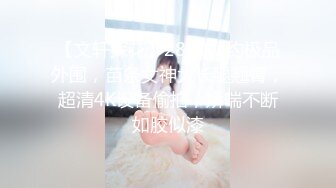 【新片速遞】 杭州车模Ts卡琳达 ❤️：好猛好厉害呀，你为什么不射，是射不出来吗，射我逼里 男：我一下班就过来了，你想我射吗 [27M/MP4/02:25]