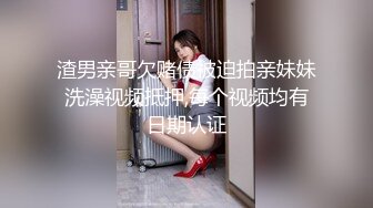 [MP4/ 702M]&nbsp;&nbsp;最新封神兄妹乱伦⚡极品妹妹和我的淫荡生活⚡和妹妹酒店做爱 隔壁居然她公公婆婆