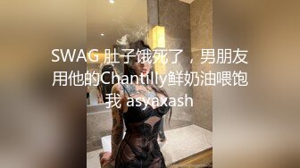 【重磅福利】高颜值女神和土豪啪啪自拍视频流出,抱起双腿女上位狂插BB,表情销魂