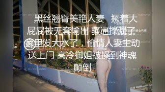 某电报群流出良家约炮情侣自拍啪啪啪集锦美女不少啊画面很有撸点