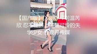 小陈头星选长相甜美白衣妹子第二场，跪着深喉口交翘屁股摸逼骑乘大力猛操