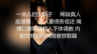 -青春小丽妹女技师的诱惑 来客户按摩乳推打飞机 性感长腿脱下舔背摩擦