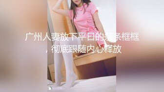 清纯小妹秒变淫荡欲女，露脸诱惑狼友撩骚脱光了自慰骚穴