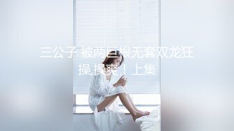 【猎奇稀缺❤️大开眼界】精选六位极品『美女』付费长视频性爱私拍❤️露出做爱群交 厕所激情 狂爱爆操  (1)