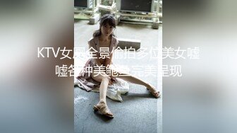 【新片速遞 】 婴儿肥甜美小姐姐！拿出假屌自慰一波！半脱下肉丝，肥臀骚穴特写，骑乘位假屌套弄，爽的流白浆[284MB/MP4/00:39:15]