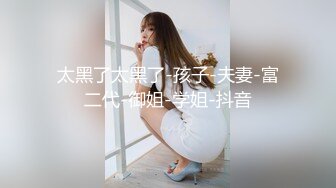 石家庄Ts魏薇：喜欢听话的乖狗狗，好久不啪啪人了还挺舒服，大屌萌妹带给你极致享受！