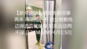 猎奇极品TS伪娘可以相互吃吊的存在女神反差婊的颜值，吃大屌第一视角骑马艹菊花！