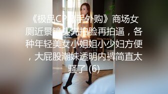 颜值不错妹子夜晚户外秀 跳蛋塞逼逼公共厕所拉扯自慰再到车口交舔JJ-下