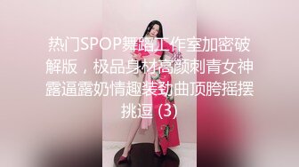 STP14006 疑似微博热门女孩KTV被轮啪事件不雅视频流出全纪实 KTV醉酒被轮操屁眼外翻