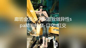 STP17369 【极品乱伦】周末接上大学干女儿回家好好疼爱一番 超美高颜值 深喉跪舔 扛腿骑乘俯拍 操的直叫BABA