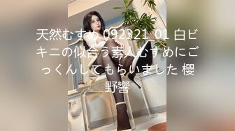 【新片速遞】&nbsp;&nbsp;巨乳熟女阿姨 逼扒开 我自己扒大鸡吧插进去 不怕脸 使劲小宝贝我喜欢猛操 射里面 大白天在家偷情小伙不停叫着使劲 内射 [307MB/MP4/07:10]