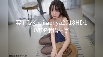 [MP4/4.7G] 2022最新反差婊性爱私拍流出❤️十位美女惊艳出镜 漂亮美乳内射流精39部