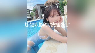 169学妹完整版全露脸