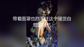 漂亮美眉吃鸡啪啪 小女友发骚了 用假鸡吧紫薇 只能满足她 在家被无套输出 内射一丢丢