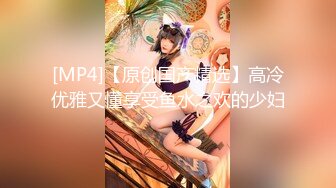 ✿极度反差婊✿调教02年清纯少女性奴～审美疲劳就换点口味看这些，鸡巴跳蛋塞进骚小嫩逼，疯狂摩擦～