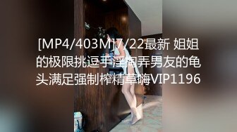 年轻兼职援交女第一次碰到鸡巴那么粗大的顾客,被干到高潮