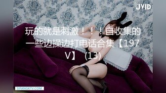 自收集抖音风裸舞反差婊合集第3季【1012V】 (764)