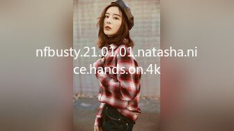 nfbusty.21.01.01.natasha.nice.hands.on.4k